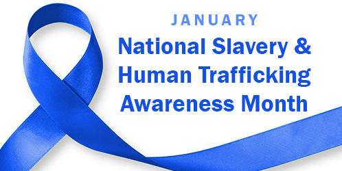 What is National Slavery and Human Trafficking Prevention Month?