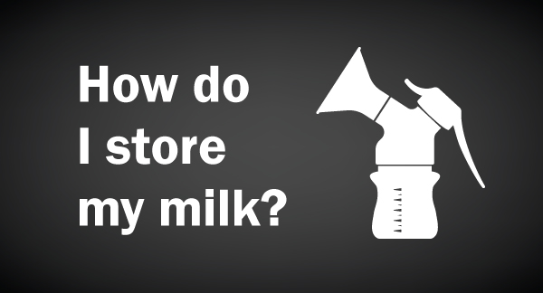 How do I store my milk?
