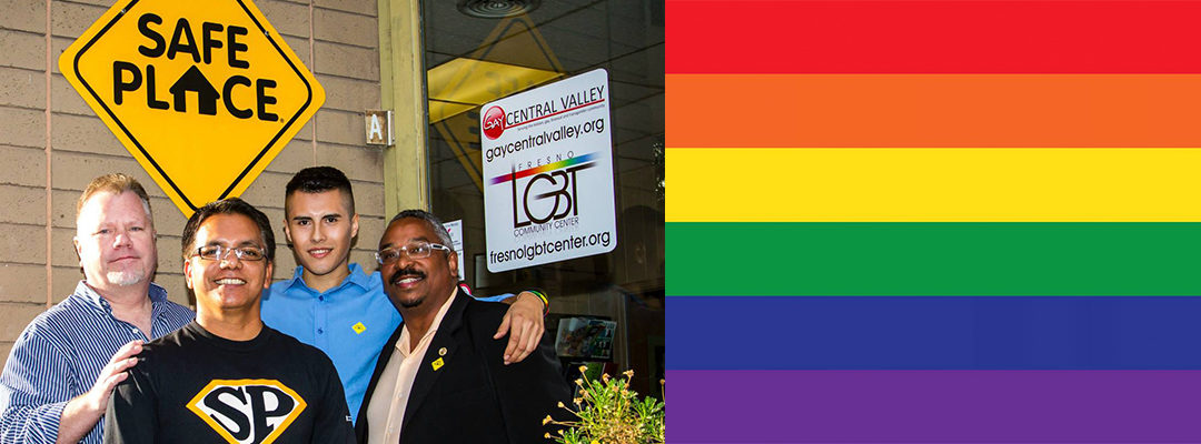 Safe Place Partnership with Fresno LGBT Community Center