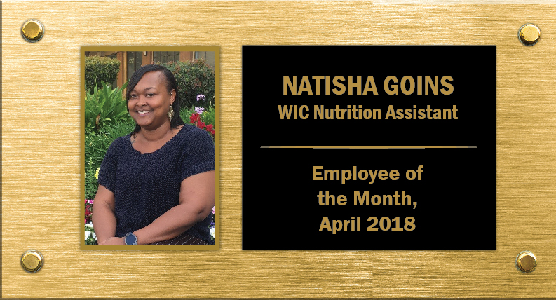 April 2018 Employee of the Month Natisha Goins