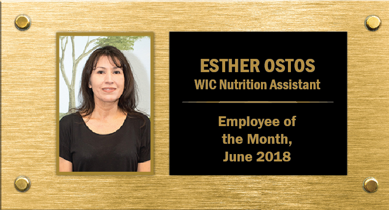 June 2018 Employee of the Month Esther Ostos