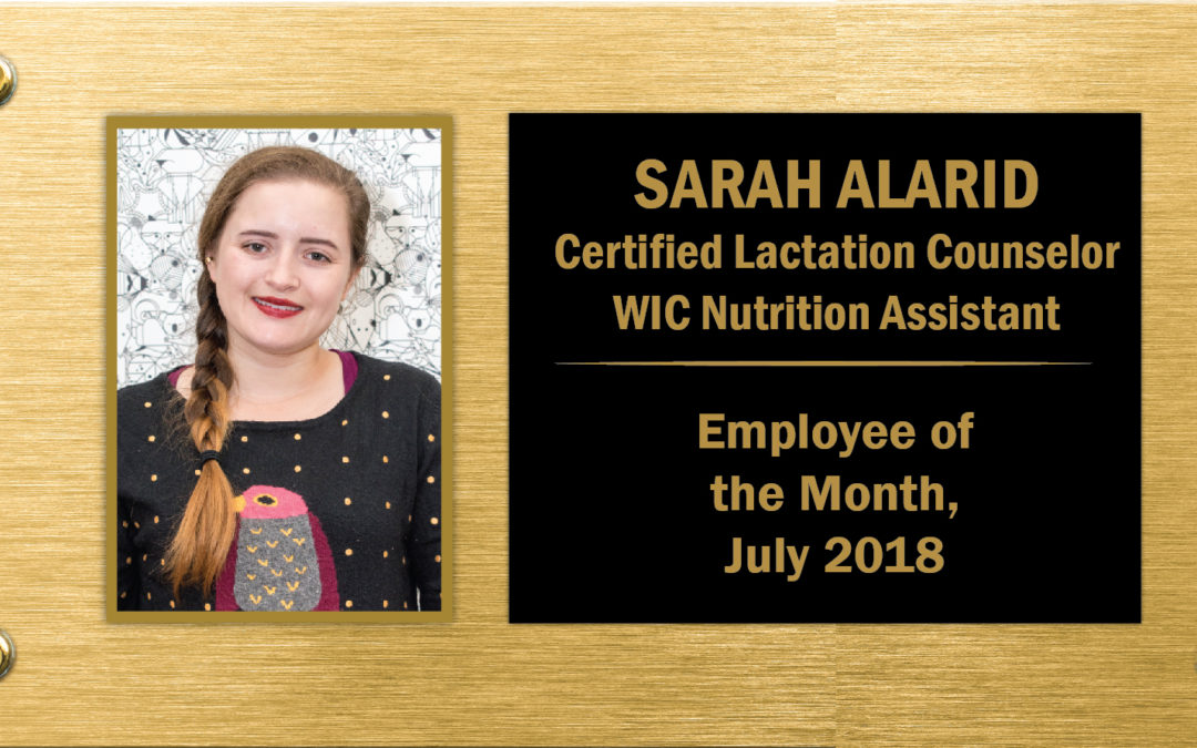 August 2018 Employee of the Month Sarah Alarid