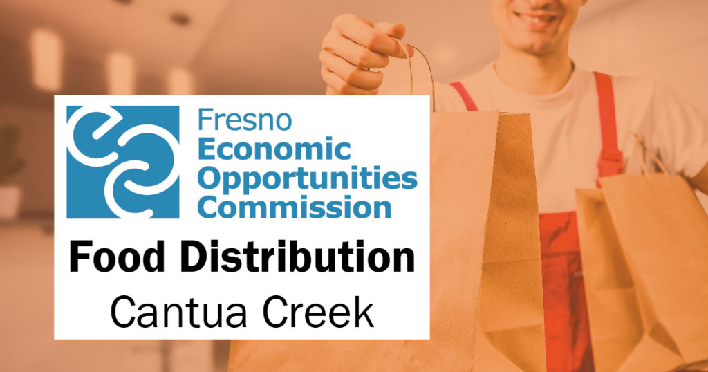 Fresno EOC Food Distribution: Cantua Creek