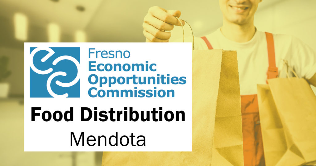 Fresno EOC Food Distribution: Mendota