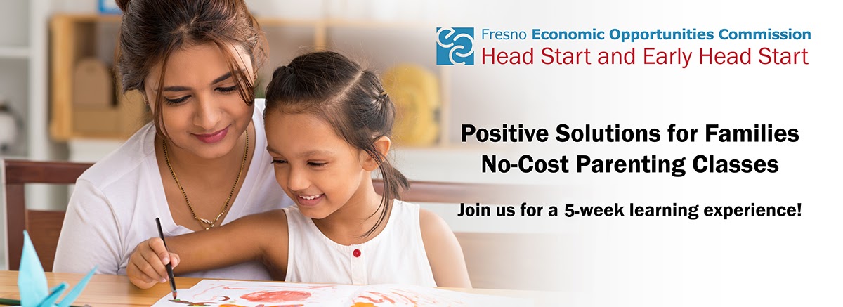 Fresno EOC Head Start 0 to 5 Parenting Classes