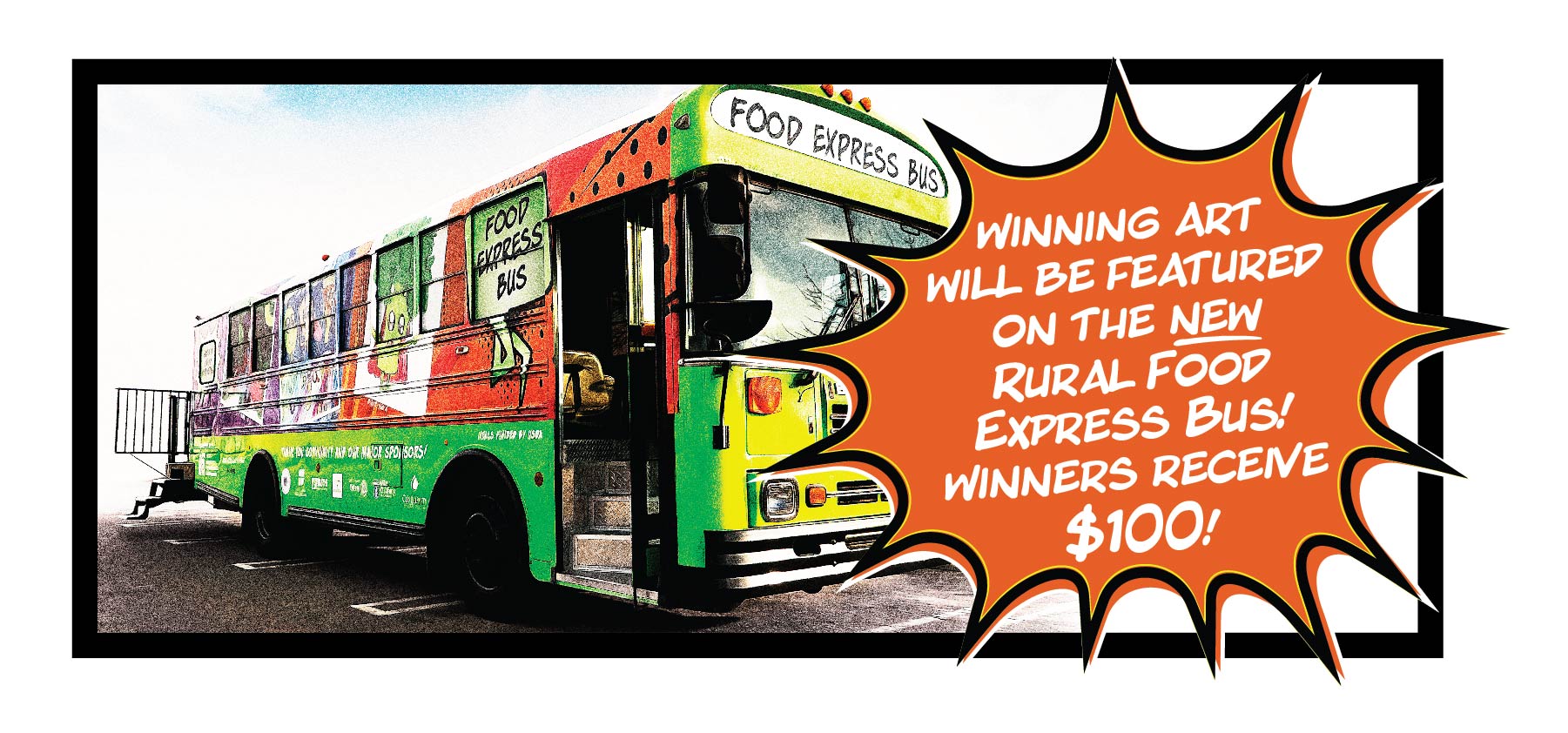 Rural Food Express Bus Art Contest: Winning art will be featured on the new rural food express bus!