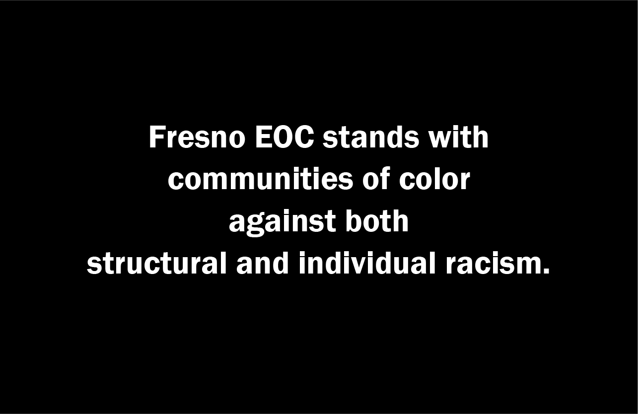 title image with Fresno EOC stands with communities of color against both structural and individual racism.