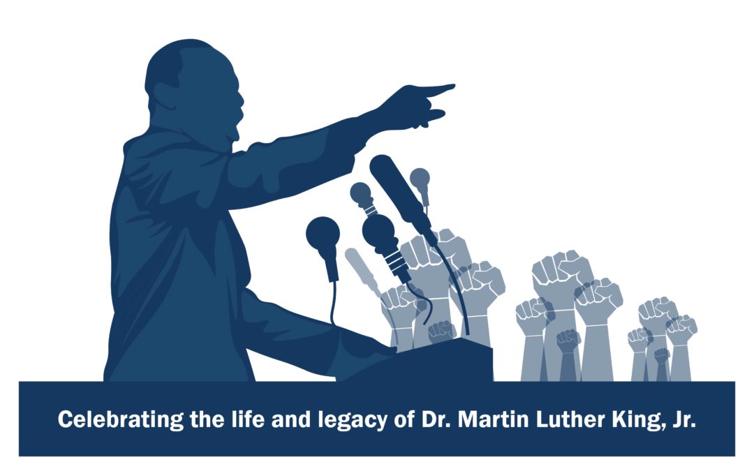 The Life and Legacy of Dr. Martin Luther King